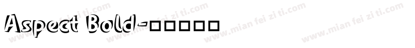 Aspect Bold字体转换